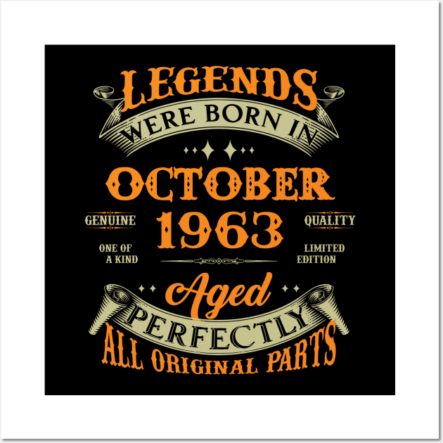 Legends Were Born In October 1963 60 Years Old 60th Birthday Gift Wall Art by Kontjo